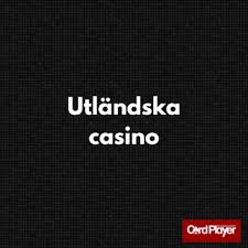 Upptäck Utländska Online Casinon - En Guide till De Bästa Alternativen Upptäck Utländska Online Casinon - En Guide till De Bästa Alternativen
