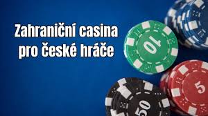 České casino online Vše, co potřebujete vědět pro úspěšné hraní