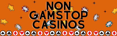 Exploring Non GamStop Casinos A Gateway to Unlimited Gaming