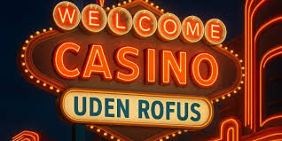 Bedste Casino Uden om Rufus Din Guide til Spiloplevelser 2032631941